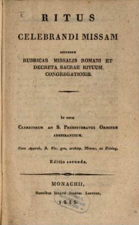 Ritus celebrandi Missam secundum rubricas Missalis rom. et decreta S. rituum Congregationis