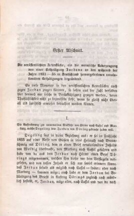 Erster Abschnitt. Die veröffentlichten Actenstücke, als die moralische Ueberzeugung von einer Betheiligung Jordans an den ... revolutionären Bethätigungen ...