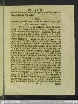 §. XXII. Natura gaudet temperatis in diaeteticis seu sex rebus non naturalibus