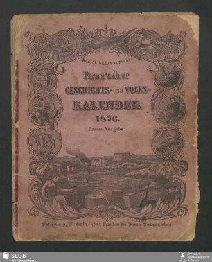 1876: Königl. Sächs. concess. Pirna'scher Geschichts- und Volks-Kalender