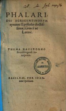 Phalaridis Agrigentinorum tyranni epistolae doctissimae : Graece ac Latine