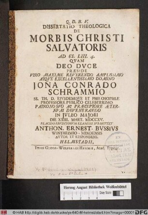 Dissertatio Theologica De Morbis Christi Salvatoris Ad Es. LIII. 4.