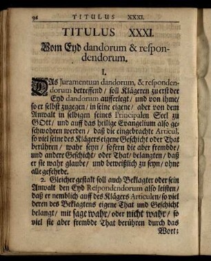 Titulus XXXI. Vom Eyd dandorum & respondendorum. - Titulus XL. Von Zeit der Beweisung/ und Zeugen- Führung.