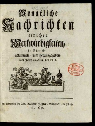 1768: Monatliche Nachrichten einicher Merkwürdigkeiten