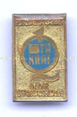 Abzeichen TAKRAF/DDR Fördertechnik "Qualitätsarbeit in der Berufsausbildung"