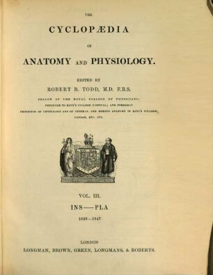 The Cyclopaedia of Anatomy and Physiology, 3. Inst. - Pla. - 1839 - 1847