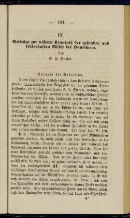 III. Beiträge zur nähern Kenntniß der gesunden und fehlerhaften Milch der Hausthiere