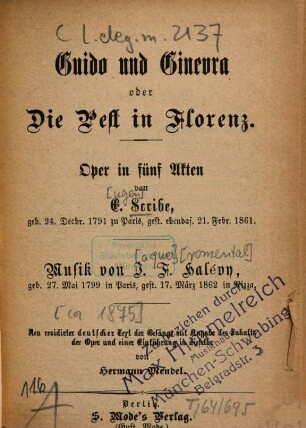Guido und Ginevra oder Die Pest in Florenz : Oper in fünf Akten