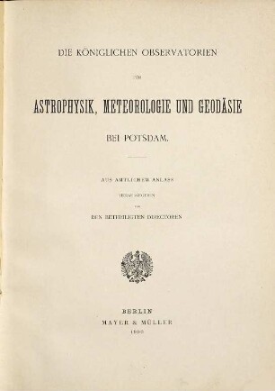Die königlichen Observatorien für Astrophysik, Meteorologie und Geodäsie bei Potsdam