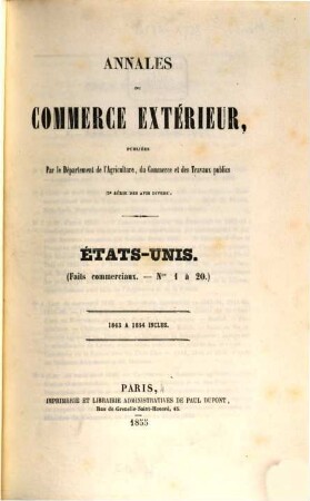 Annales du commerce extérieur. États-Unis. Faits commerciaux. 1/20. 1843/54 (1855)
