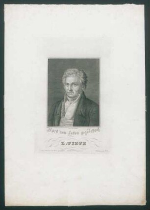 Tieck Ludwig - Nach dem Leben gezeichnet