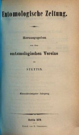 Entomologische Zeitung. 31. 1870
