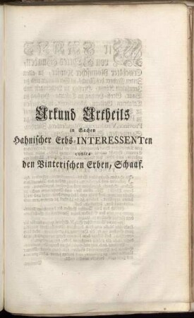 Urkund Urtheils in Sachen Hahnischer Erbs-Interessenten contra den Vinterischen Erben, Schaaf.