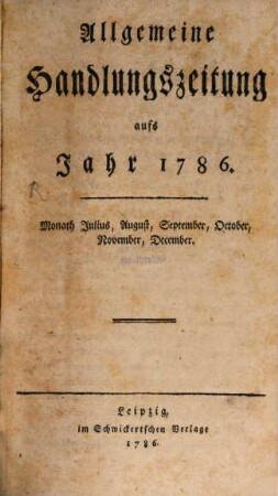 Leipziger europäische Handlungszeitung. 1786,4. Juli - Dez.