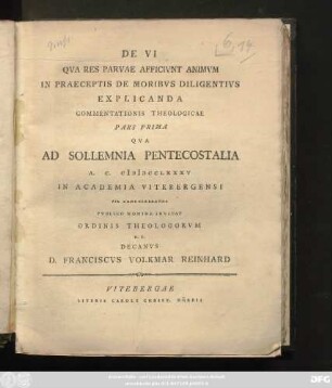 De Vi Qva Res Parvae Afficivnt Animvm In Praeceptis De Moribvs Diligentivs Explicanda : Commentationis Theologicae Pars Prima