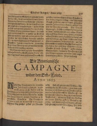 Die Venetianische Campagne wider den Erb-Feind. Anno 1685.