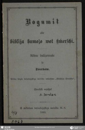 Bogumił abo biblija humožo wot ßḿerschi. : Rědne hulizowańe sa Sserbow