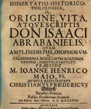 Diss. ... de origine, vita atque scriptis Don Isaaci Abrabanielis