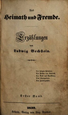 Ludw. Bechstein's gesammelte Erzählungen und Novellen, 5. Aus Heimath und Fremde ; 1 : Erzählungen
