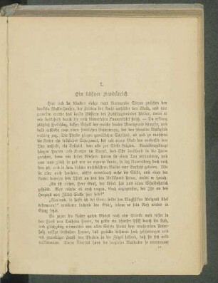I. Ein kühner Handstreich.