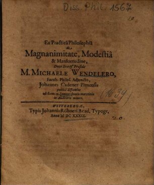 Ex Practicâ Philosophiâ de Magnanimitate, Modestiâ & Mansuetudine