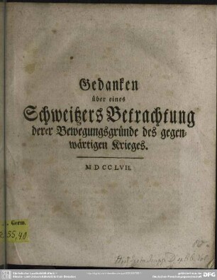Gedanken über eines Schweitzers Betrachtung derer Bewegungsgründe des gegenwärtigen Krieges