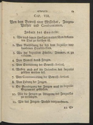 Cap. VIII. Von dem Beweiß einer Missethat, Zeugen-Verhör und Confrontation