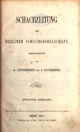 Schachzeitung. 12. 1857