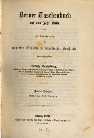 Berner Taschenbuch : aus der bernischen Vergangenheit und Gegenwart. 9, 9. 1860