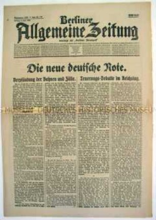 Tageszeitung "Berliner Allgemeine Zeitung" u.a. zu einer neuen deutschen Note an die Entente bezüglich des Ruhrgebietes