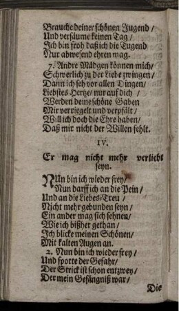IV. Er mag nicht mehr verliebet seyn