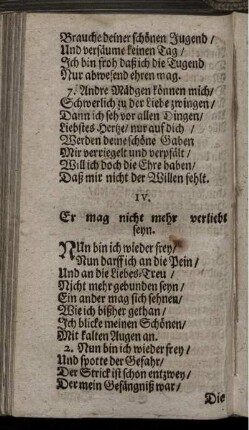 IV. Er mag nicht mehr verliebet seyn