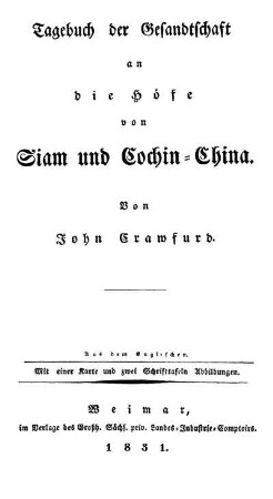 Tagebuch der Gesandtschaft an die Hoefe von Siam und Cochin-China
