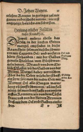 Heylung etlicher Zufäll in dieser Kranckheit.