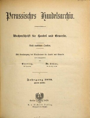 Preußisches Handels-Archiv : Wochenschrift für Handel, Gewerbe und Verkehrs-Anstalten. 1879, 2