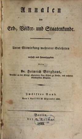 Annalen der Erd-, Völker- und Staatenkunde, 12. 1835 = 1.4. - 30.9.