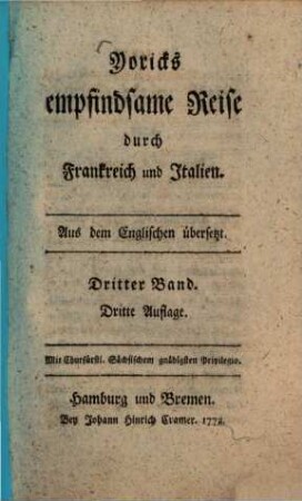 Yoricks empfindsame Reise durch Frankreich und Italien : Aus dem Englischen übersetzt, Dritter Band