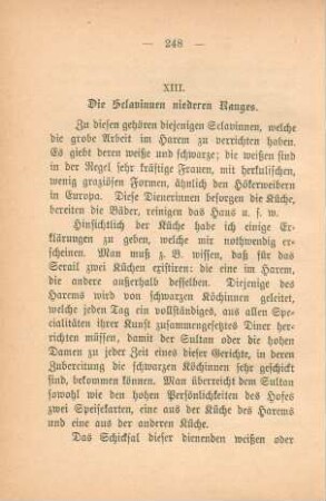 XIII. Die Sclavinnen niederen Ranges