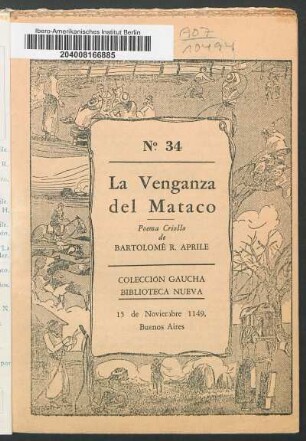 La venganza del Mataco : poema criollo