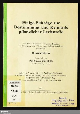 Einige Beiträge zur Bestimmung und Kenntnis pflanzlicher Gerbstoffe