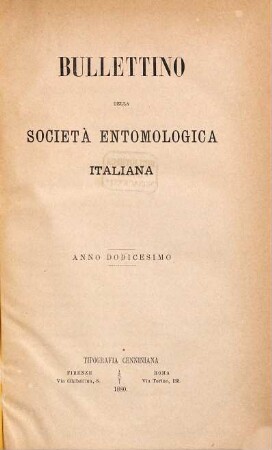 Bollettino della Società Entomologica Italiana. 12. 1880
