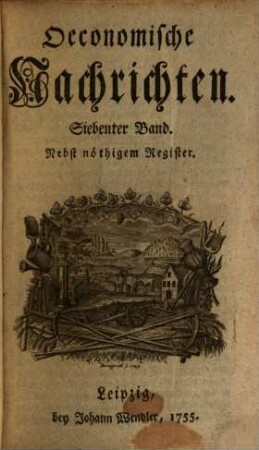 Oeconomische Nachrichten. 7. 1755
