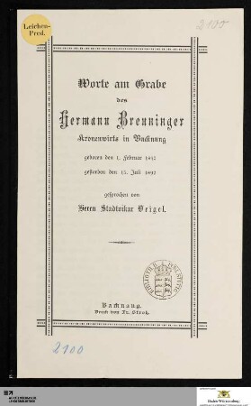 Worte am Grabe des Hermann Breuninger Kronenwirts in Backnang : geboren den 1. Februar 1842 gestorben den 15. Juli 1892