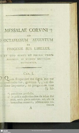 Messalae Corvini Ad Octavianum Augustum De Progenie Sua Libellus : In Quo Simul Et Prima Urbis Regimina Ab Exordio Brevissime Exponuntur