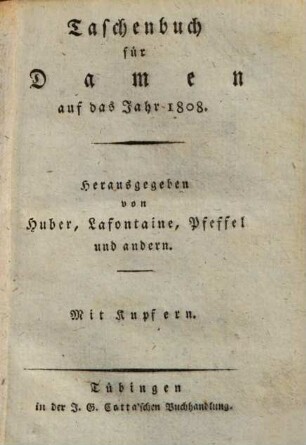 Taschenbuch für Damen : auf das Jahr ... 1808