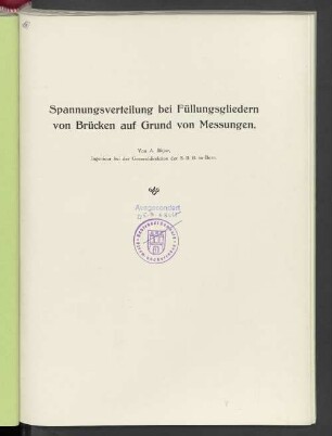 Spannungsverteilung bei Füllungsgliedern von Brücken auf Grund von Messungen