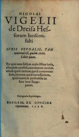 Iuris feudalis, tam controversi, quam certi liber unus