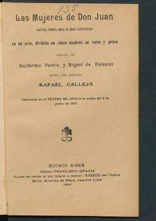 Las mujeres de Don Juan : fantasía cómico-lírica de gran espectáculo en un acto, dividido en cinco cuadros, en verso y prosa