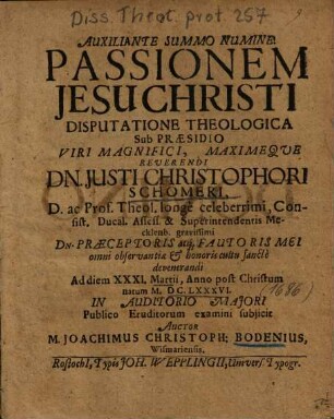 Auxiliante Summo Numine Passionem Jesu Christi Disputatione Theologica