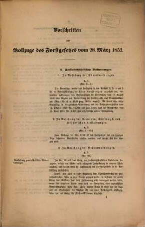 Vorschriften zum Vollzuge des Forstgesetzes : vom 28. März 1852